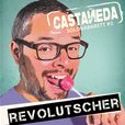 Gabriel Castañeda's "Revolutscher"